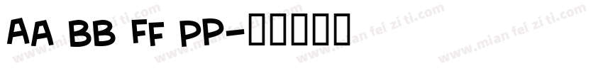 Aa Bb Ff Pp字体转换